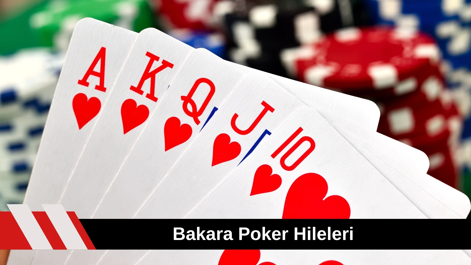 Bakara Poker Hileleri